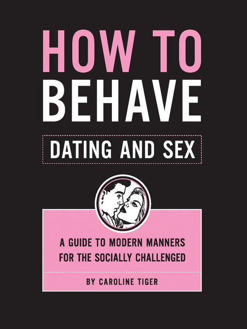 Title details for How to Behave by Caroline Tiger - Available
